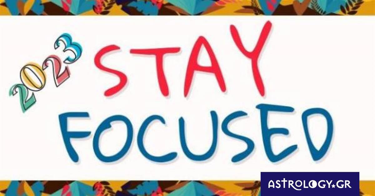 Σε αυτό καλείσαι να κανεις focus την νέα χρονιά, σύμφωνα με το ζώδιό σου