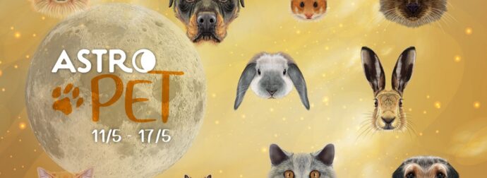 AstroPet από 11/05 έως 17/05:Εβδομαδιαίες προβλέψεις για το κατοικίδιό σου