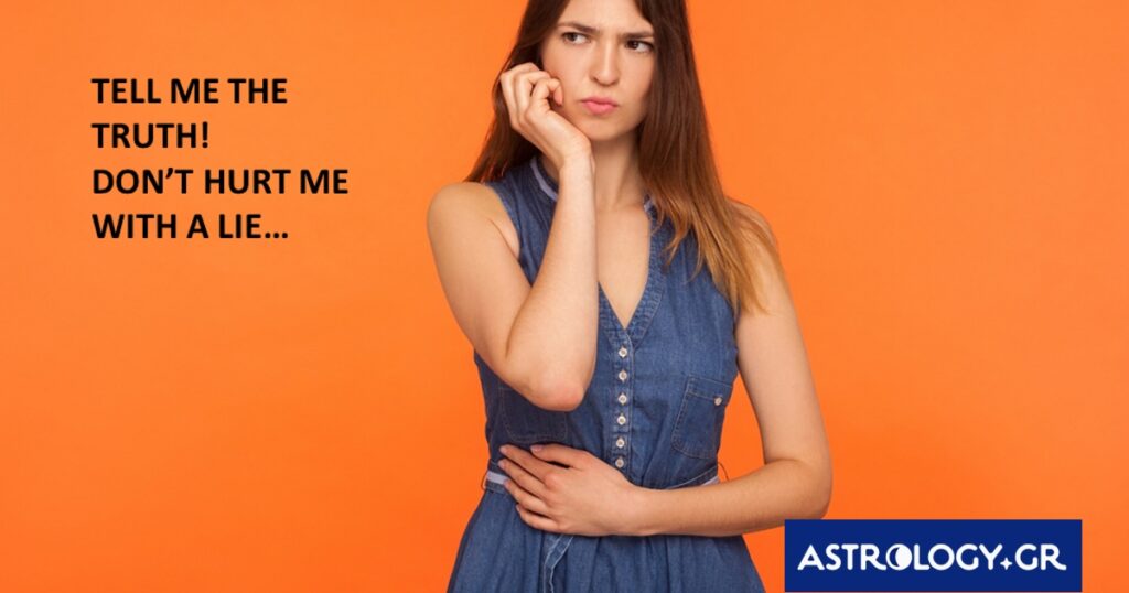 Αυτά τα ζώδια εκτιμούν τη σκληρή αλήθεια και σιχαίνονται το ψέμα