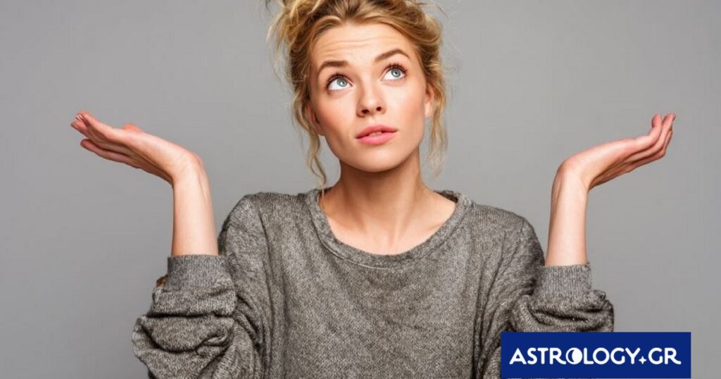 2 ζώδια θα βγάλουν αναποφαστιστικότητα, σήμερα 06/03 – Δες, αν είσαι μέσα!